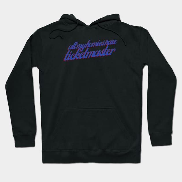 Zach Bryan - All My Homies Hate Ticketmaster Hoodie by Rugan